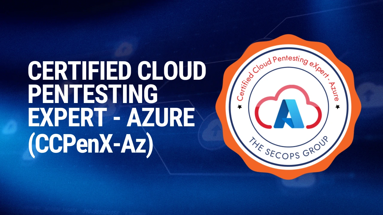 Certified Cloud Pentesting eXpert - Azure